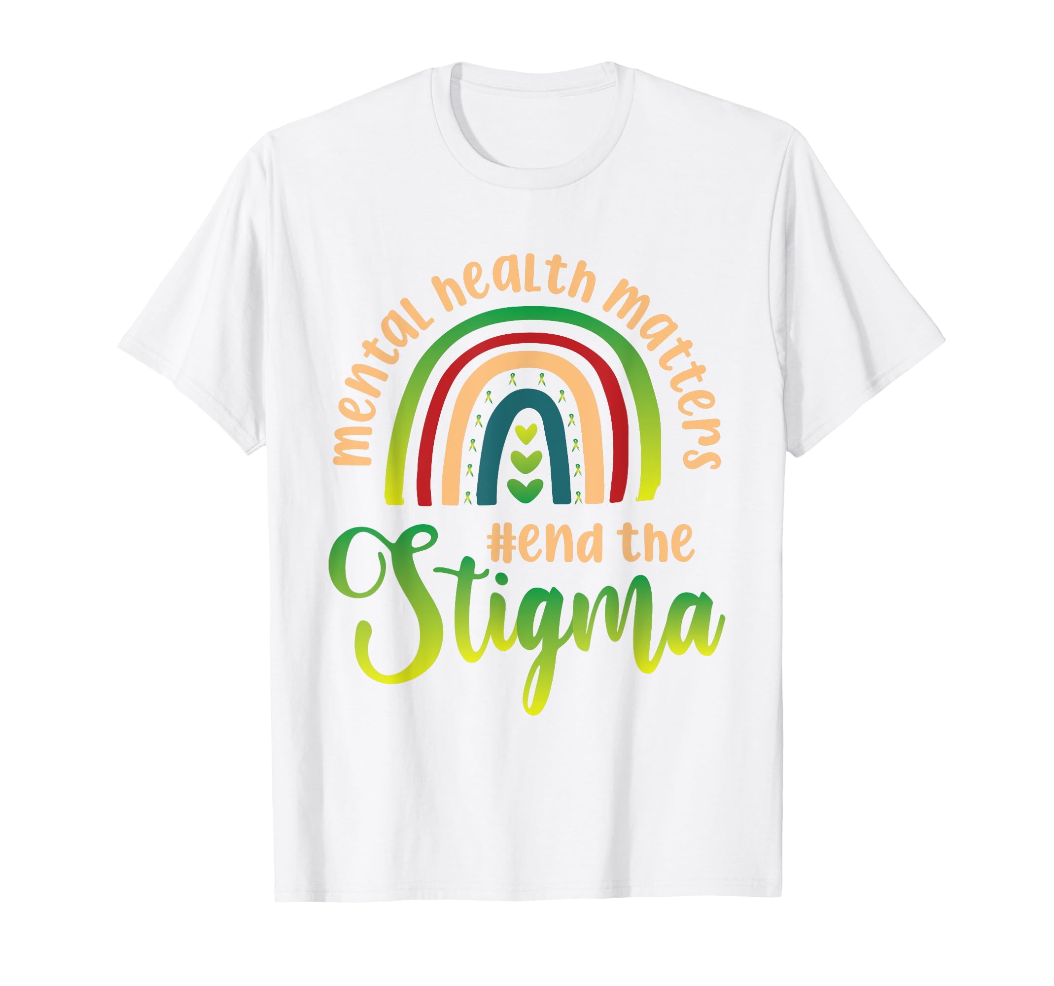 Mental Health Matters End Stigma T-Shirt - Trendy Graphic for Adults - T-Shirt, Sweatshirt, Hoodie