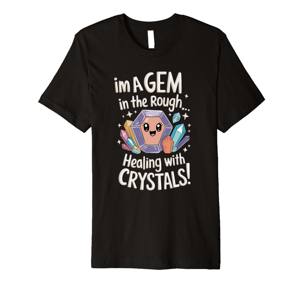 Healing Stone Crystals Energy T-Shirt - Streetwear Style for Adults - T-Shirt, Sweatshirt, Hoodie