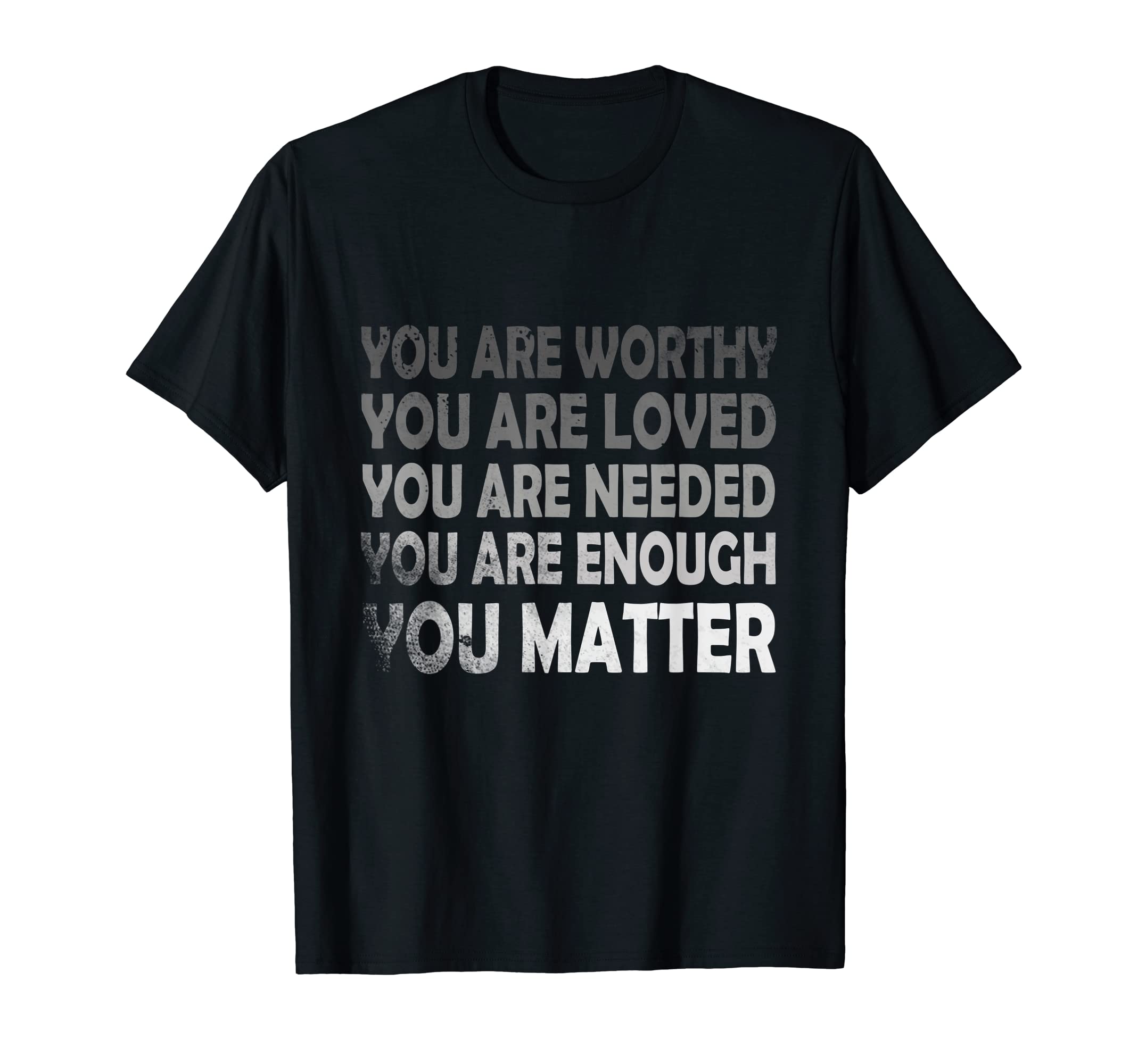 You Matter Kindness Distressed T-Shirt - Fun Novelty Design Men Women - T-Shirt, Sweatshirt, Hoodie