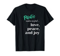 Pilates Love Peace Joy Mindful T-Shirt - Custom Art Print for Adults - T-Shirt, Sweatshirt, Hoodie