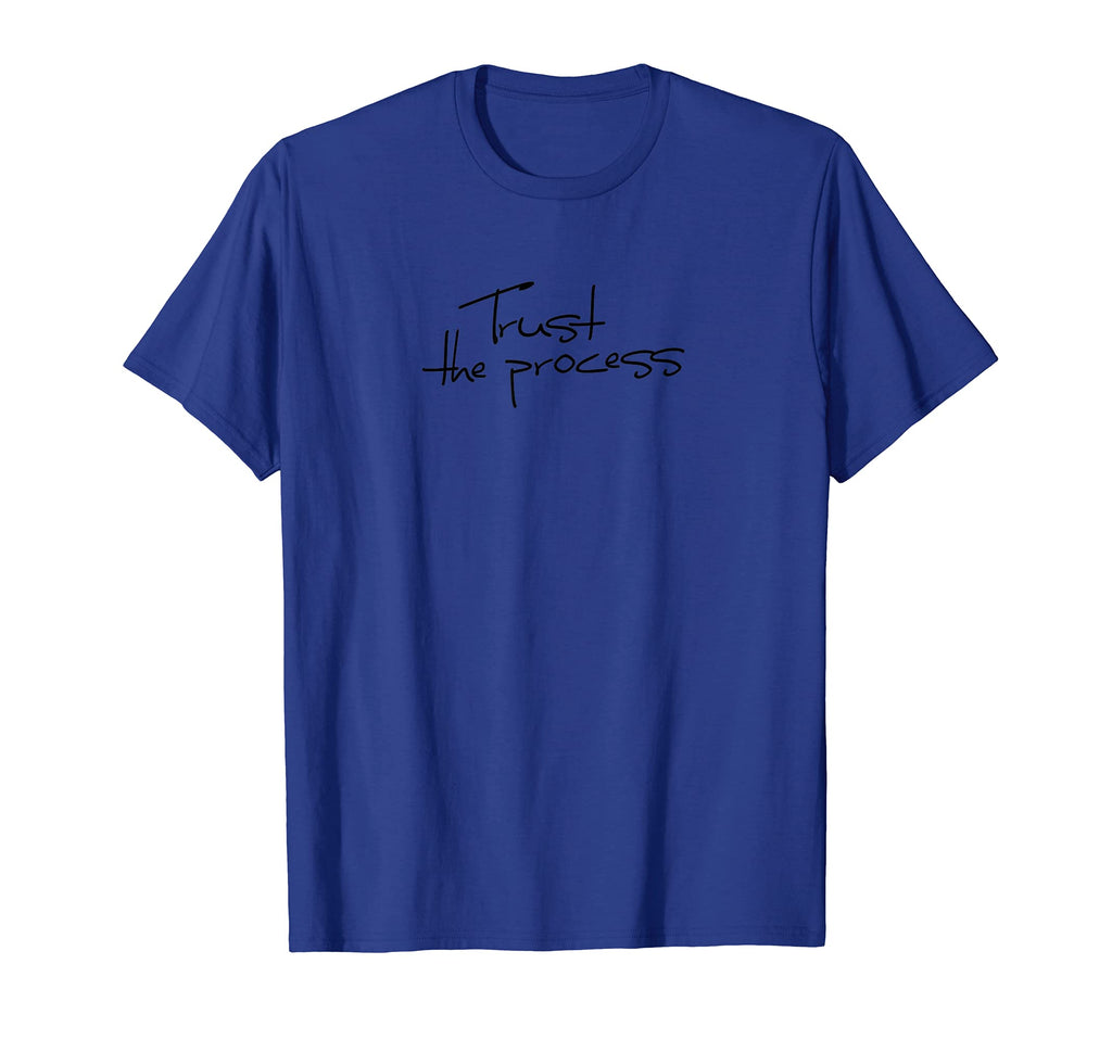 Trust Process D694 Gym Fitness T-Shirt - Minimalist Print for Adults - T-Shirt, Sweatshirt, Hoodie