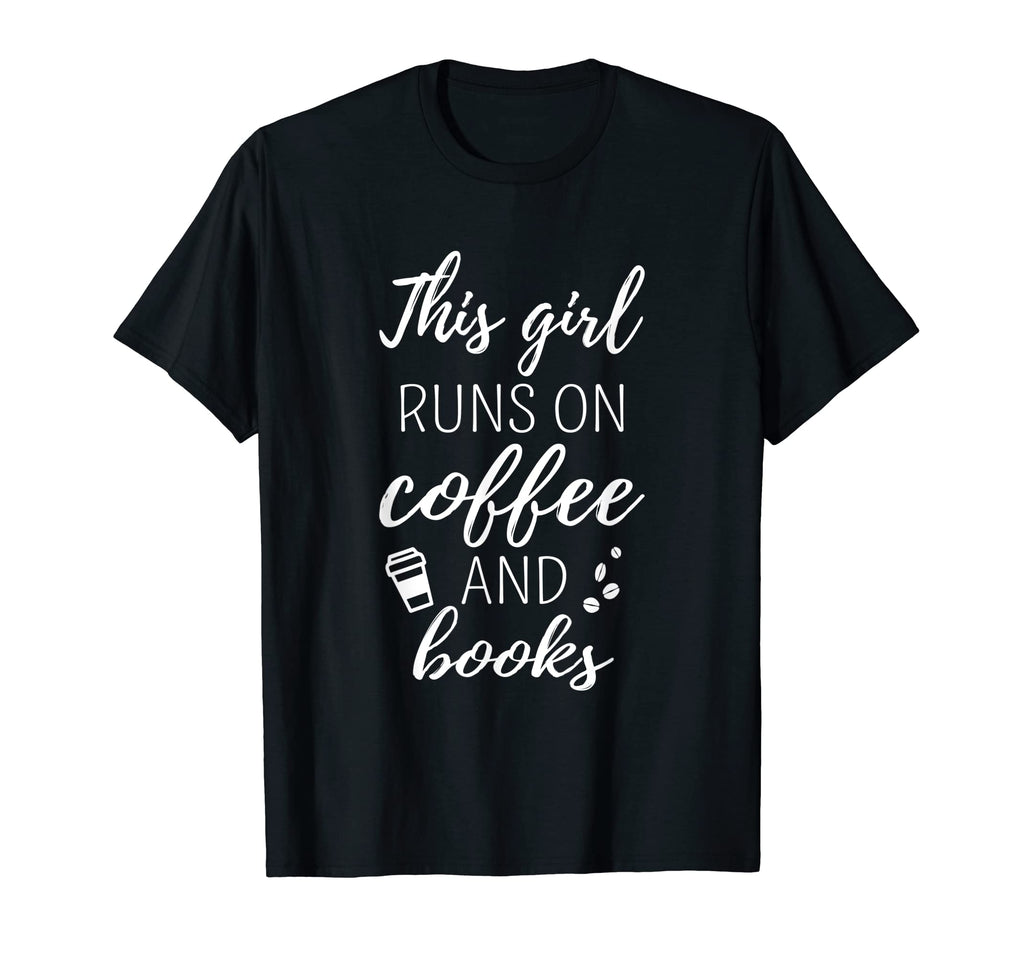 Funny Librarian Bookworm This Runs Coffee T-Shirt - Graphic Print Unisex - T-Shirt, Sweatshirt, Hoodie