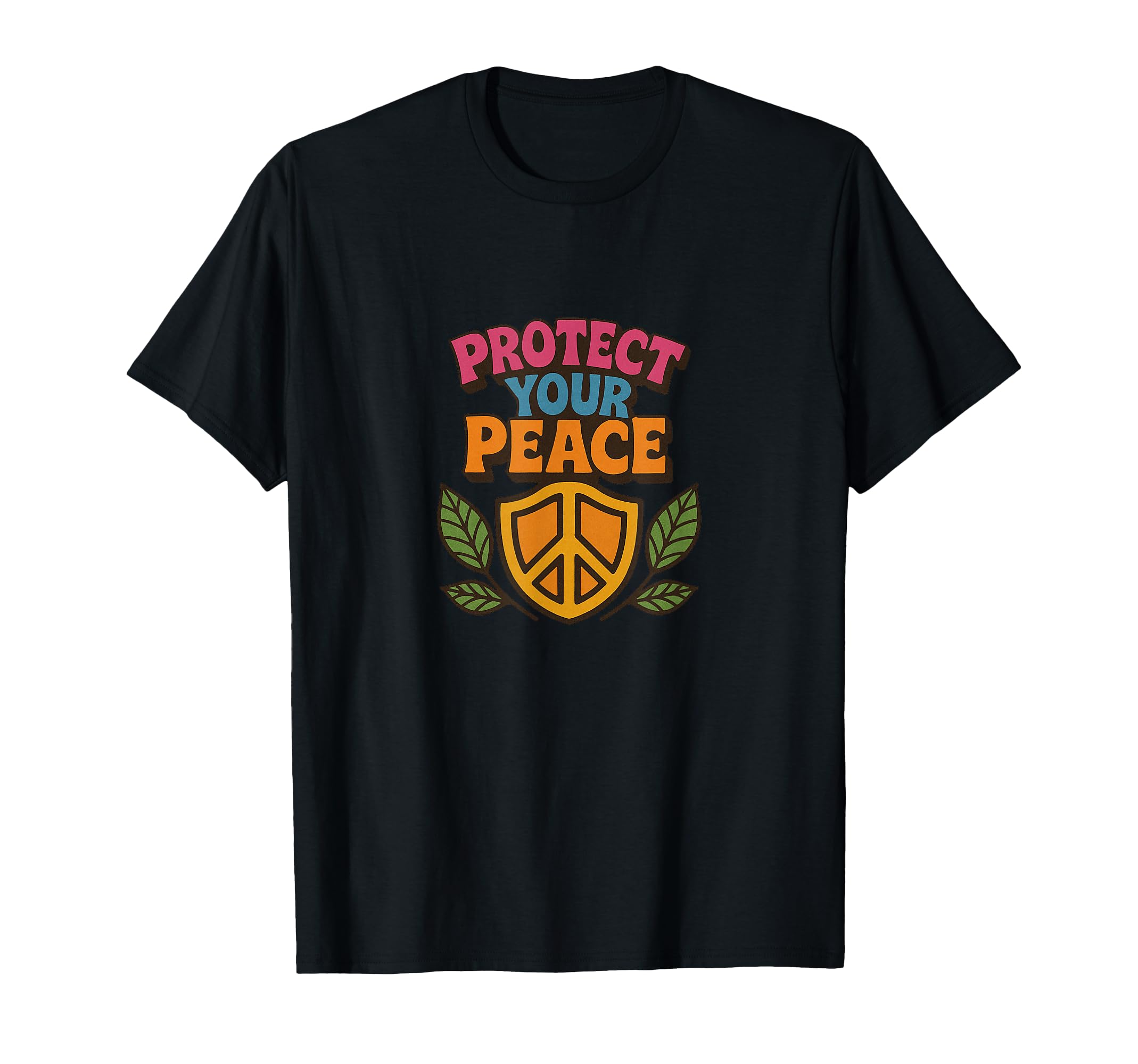 Protect Your Peace Mindful Energy T-Shirt - Casual Everyday Wear Men Women - T-Shirt, Sweatshirt, Hoodie