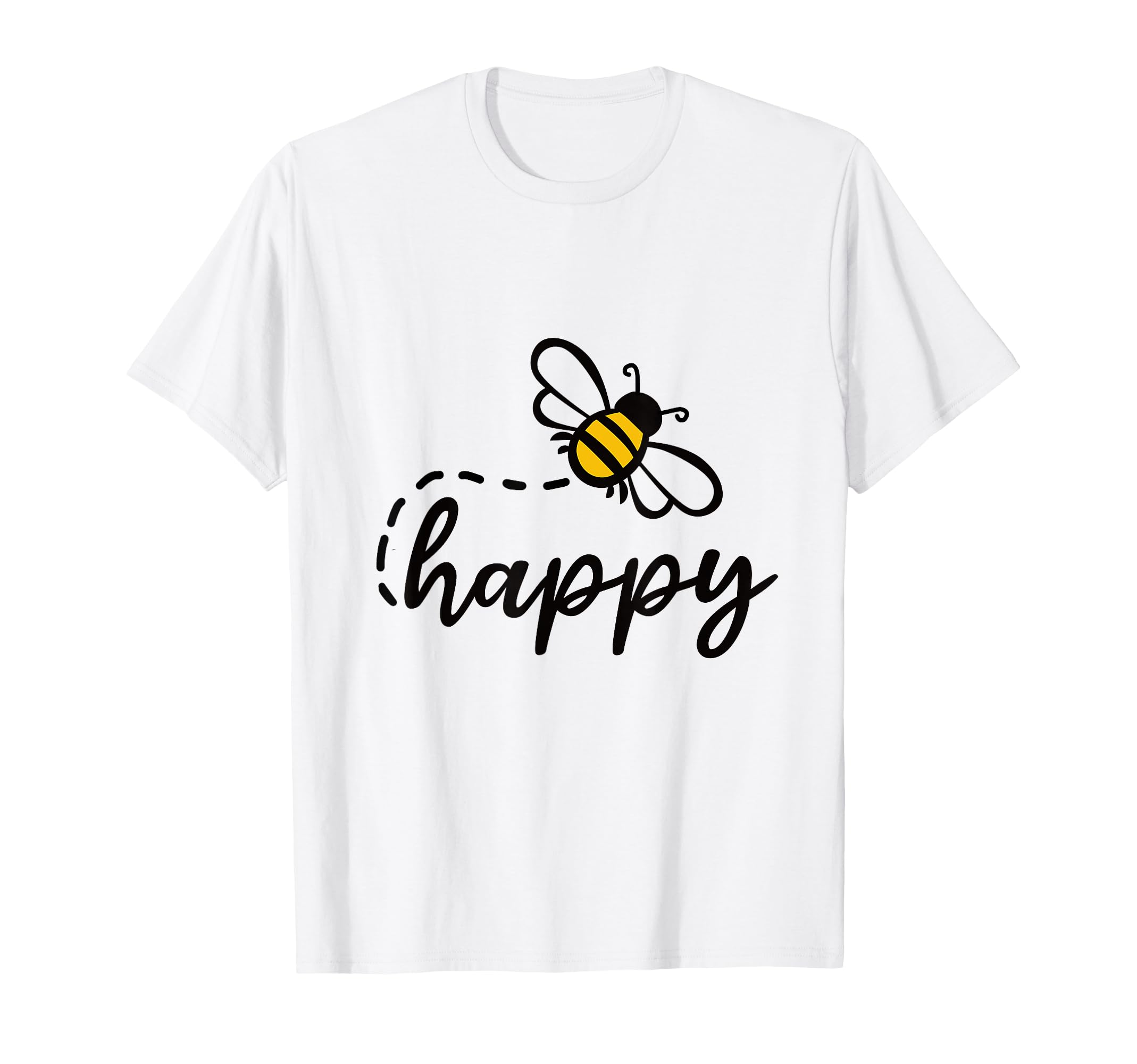 Be Happy Be Kind Bee Happy T-Shirt - Streetwear Style for Adults - T-Shirt, Sweatshirt, Hoodie