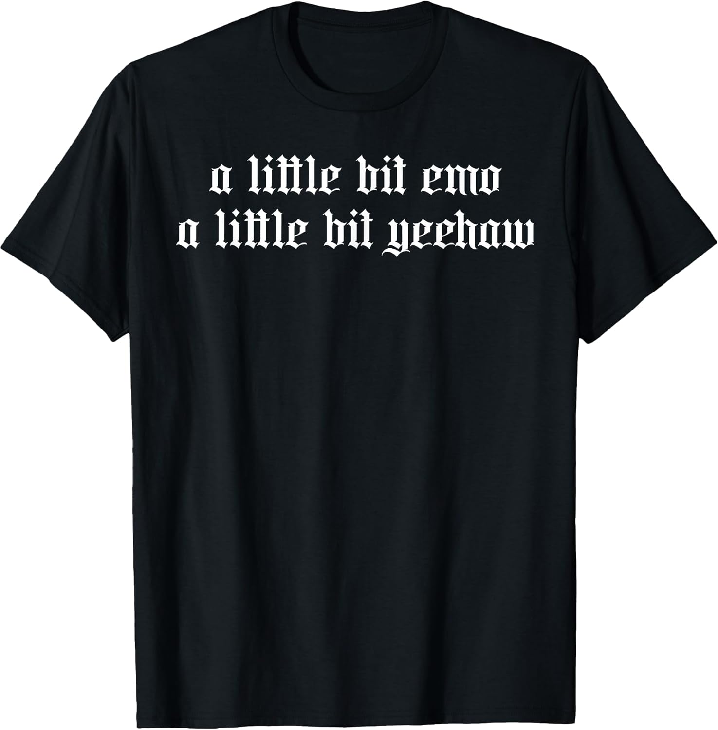 A Little Bit Emo A Little Bit Yeehaw Funny Western Goth T-Shirt Unisex T-shirt, Sweatshirt, Hoodie, Long Sleeve Tee - T-Shirt, Sweatshirt, Hoodie