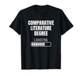 Comparative Literature Degree Loading T-Shirt - Minimalist Print Men Women - T-Shirt, Sweatshirt, Hoodie
