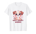 Puppy Therapy Works Puppy Love T-Shirt - Unique Graphic for Adults - T-Shirt, Sweatshirt, Hoodie
