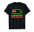 Low Battery High Anxiety Funny Pixel T-Shirt - Novelty Apparel for Adults - T-Shirt, Sweatshirt, Hoodie