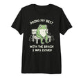 Funny Doing My Best Brain I Was Issued T-Shirt - Trendy Graphic Men Women - T-Shirt, Sweatshirt, Hoodie
