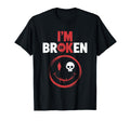 Im Ok Im Broken Invisible Illness T-Shirt - Minimalist Print Men Women - T-Shirt, Sweatshirt, Hoodie