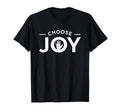 Choose Joy Wellness Inspirational T-Shirt - Graphic Print Men Women - T-Shirt, Sweatshirt, Hoodie