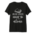 Book Lovers Never Go To Bed Alone T-Shirt - Unique Graphic for Adults - T-Shirt, Sweatshirt, Hoodie