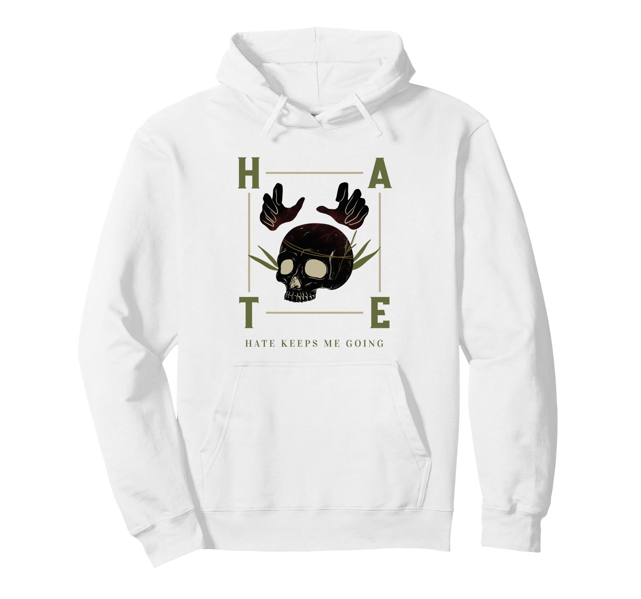 Hate Keeps Me Going Hoodie - Aesthetic Graphic Unisex - T-Shirt, Sweatshirt, Hoodie