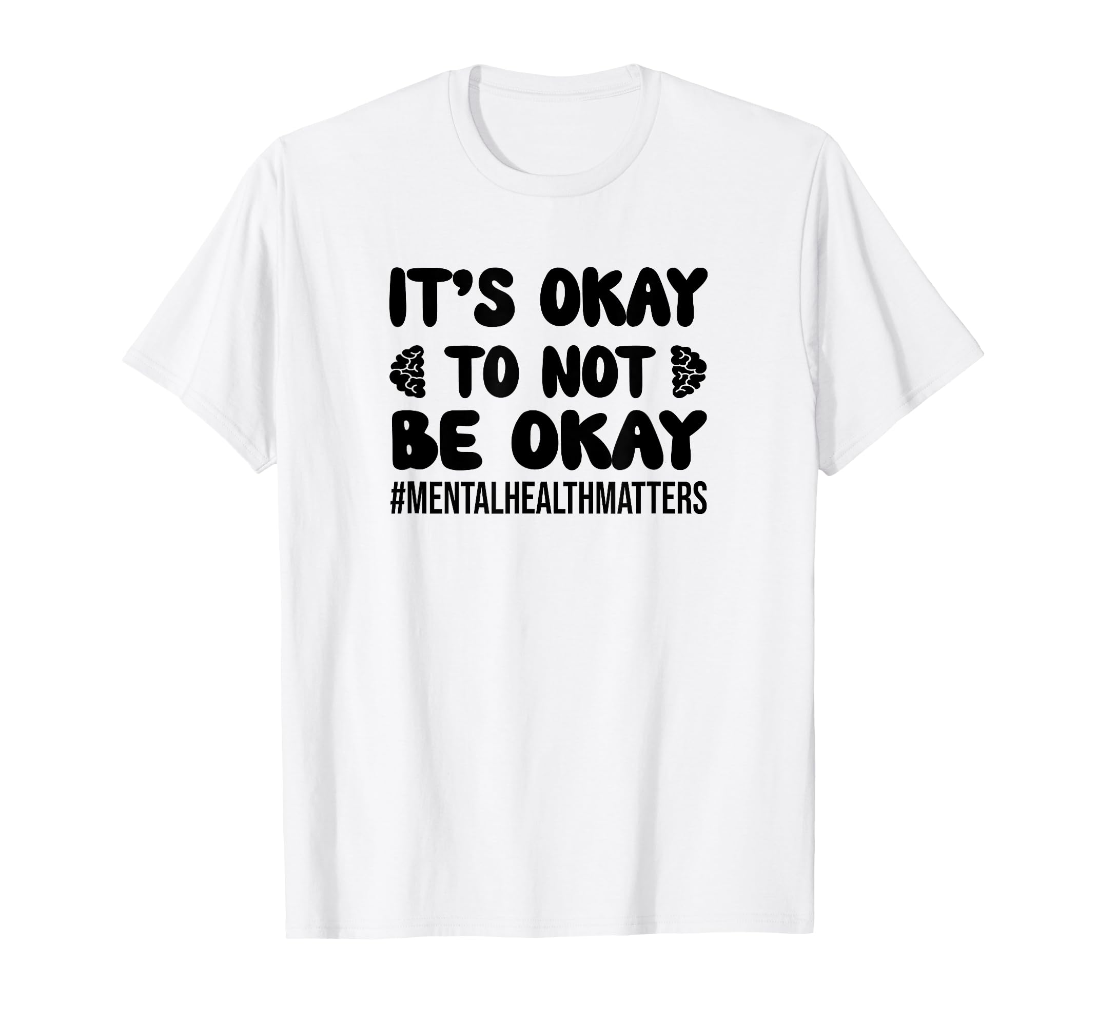 Inspirational Mental Health Matters T-Shirt - Minimalist Print for Adults - T-Shirt, Sweatshirt, Hoodie