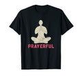 Prayerful Meditation Spiritual Yoga T-Shirt - Graphic Print Men Women - T-Shirt, Sweatshirt, Hoodie