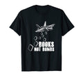Books Not Bombs Book Lover Reader T-Shirt - Streetwear Style for Adults - T-Shirt, Sweatshirt, Hoodie