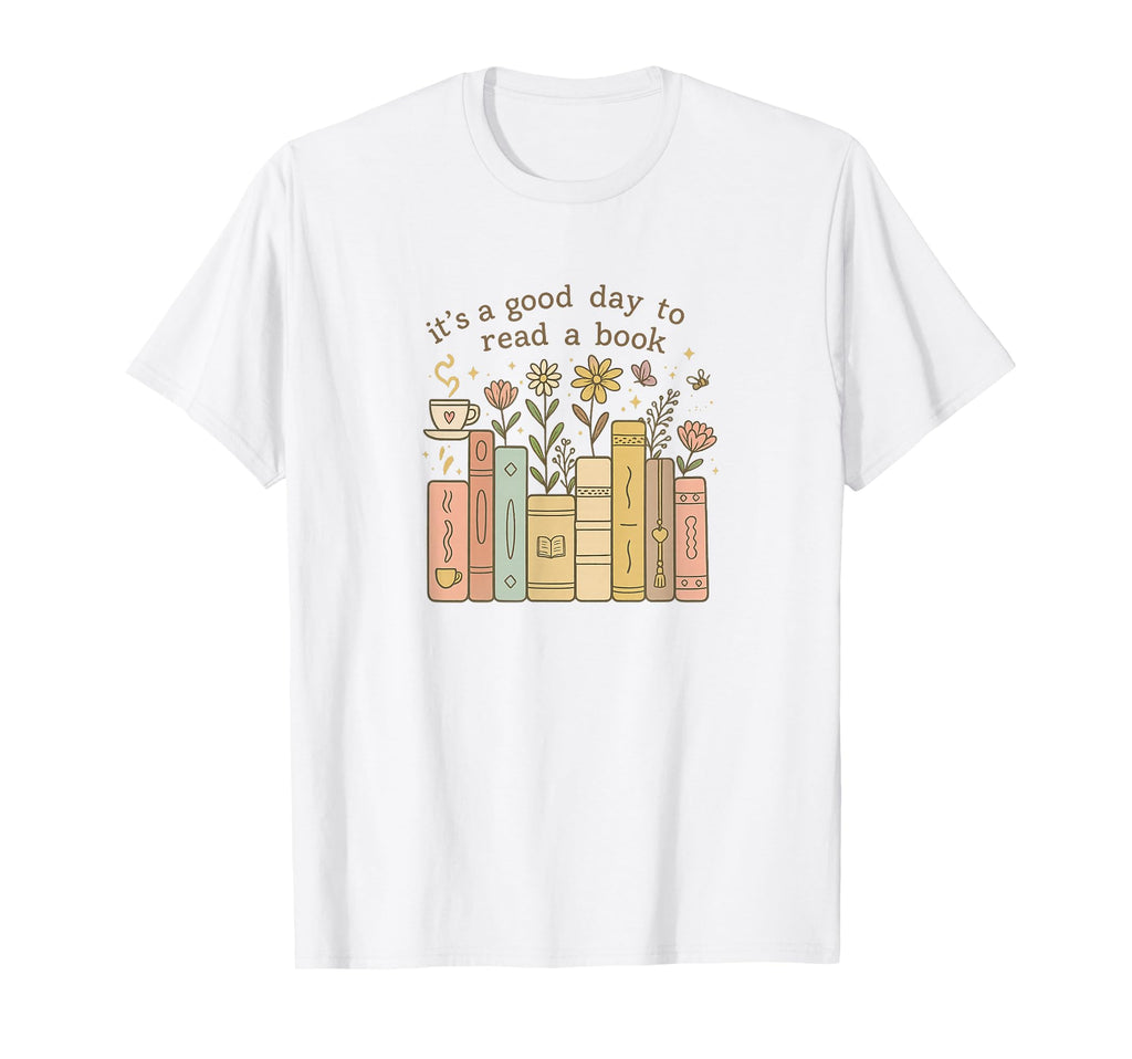 Its Good Day To Read Book Pastel Floral T-Shirt - Graphic Print Unisex - T-Shirt, Sweatshirt, Hoodie
