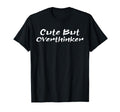 But Overthinker Funny Overthinking T-Shirt - Aesthetic Graphic Men Women - T-Shirt, Sweatshirt, Hoodie