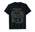 Forest Walk Overthinker Mental Reset Gift T-Shirt - Graphic Print Men Women - T-Shirt, Sweatshirt, Hoodie