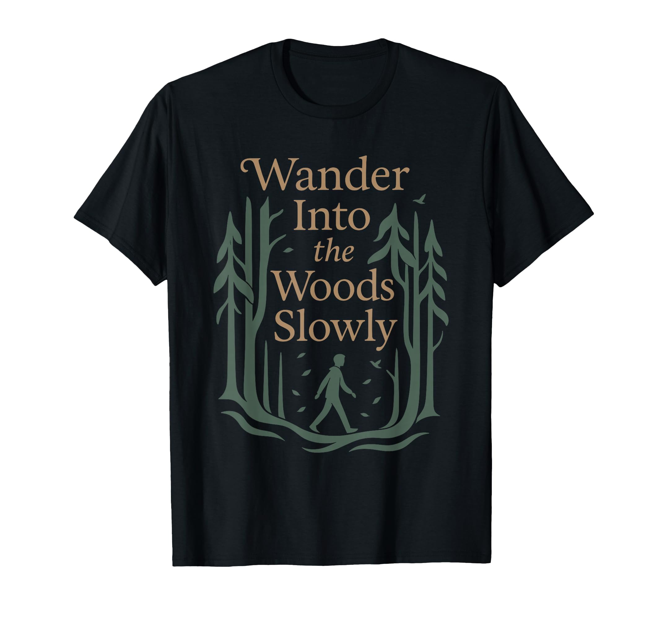 Forest Walk Overthinker Mental Reset Gift T-Shirt - Graphic Print Men Women - T-Shirt, Sweatshirt, Hoodie