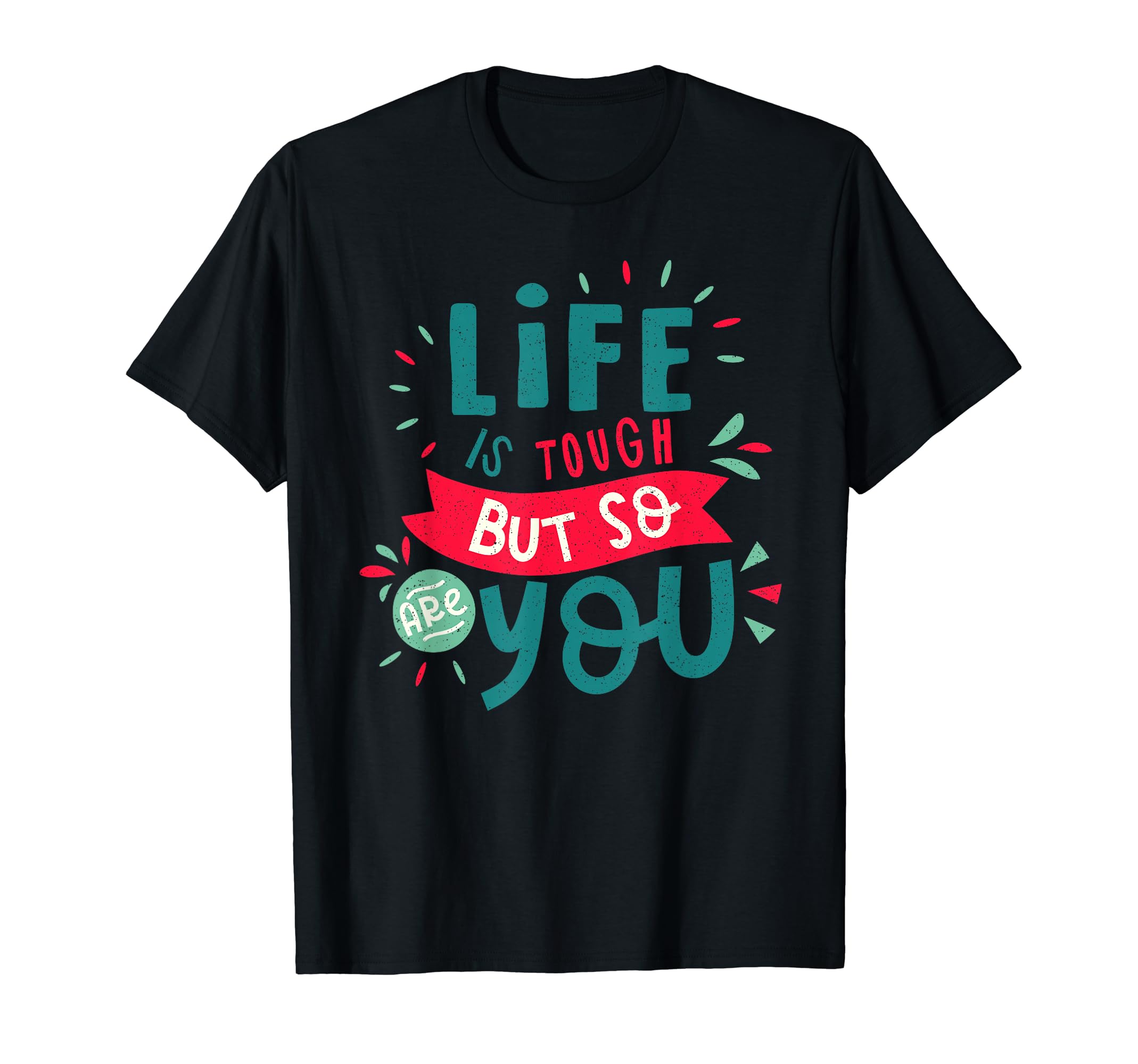 Mental Health Awareness Month Life T-Shirt - Fun Novelty Design for Adults - T-Shirt, Sweatshirt, Hoodie