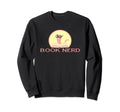 Funny Reading Book Quotes Book Sweatshirt - Fun Novelty Design for Adults - T-Shirt, Sweatshirt, Hoodie
