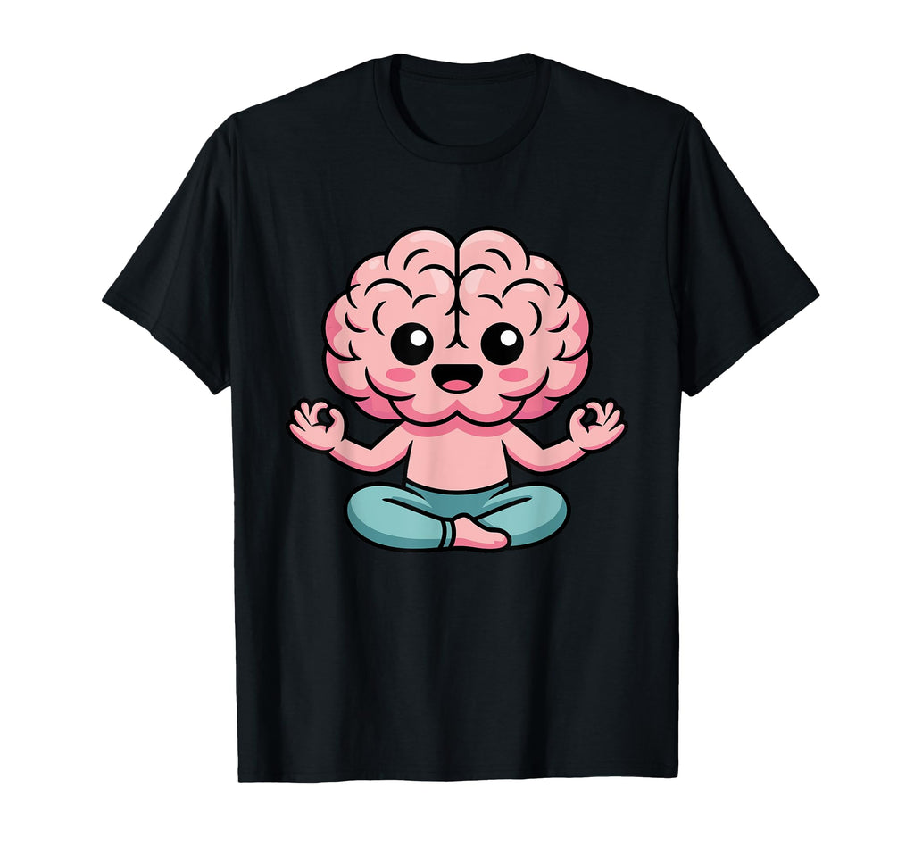 Brain Doing Yoga Funny Mindfulness T-Shirt - Graphic Print for Adults - T-Shirt, Sweatshirt, Hoodie
