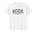 Book Nerd Varsity Librarian Bookish T-Shirt - Trendy Graphic Men Women - T-Shirt, Sweatshirt, Hoodie