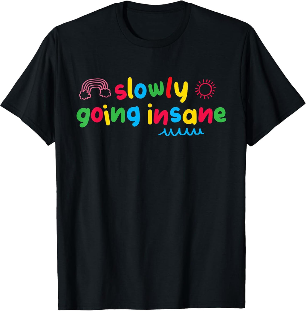Slowly Going Insane Kidcore Clowncore Aesthetic T-Shirt Unisex T-shirt, Sweatshirt, Hoodie, Long Sleeve Tee - T-Shirt, Sweatshirt, Hoodie