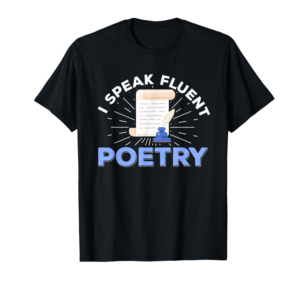 Poetry Poem Author Literature Book T-Shirt - Trendy Graphic Men Women - T-Shirt, Sweatshirt, Hoodie