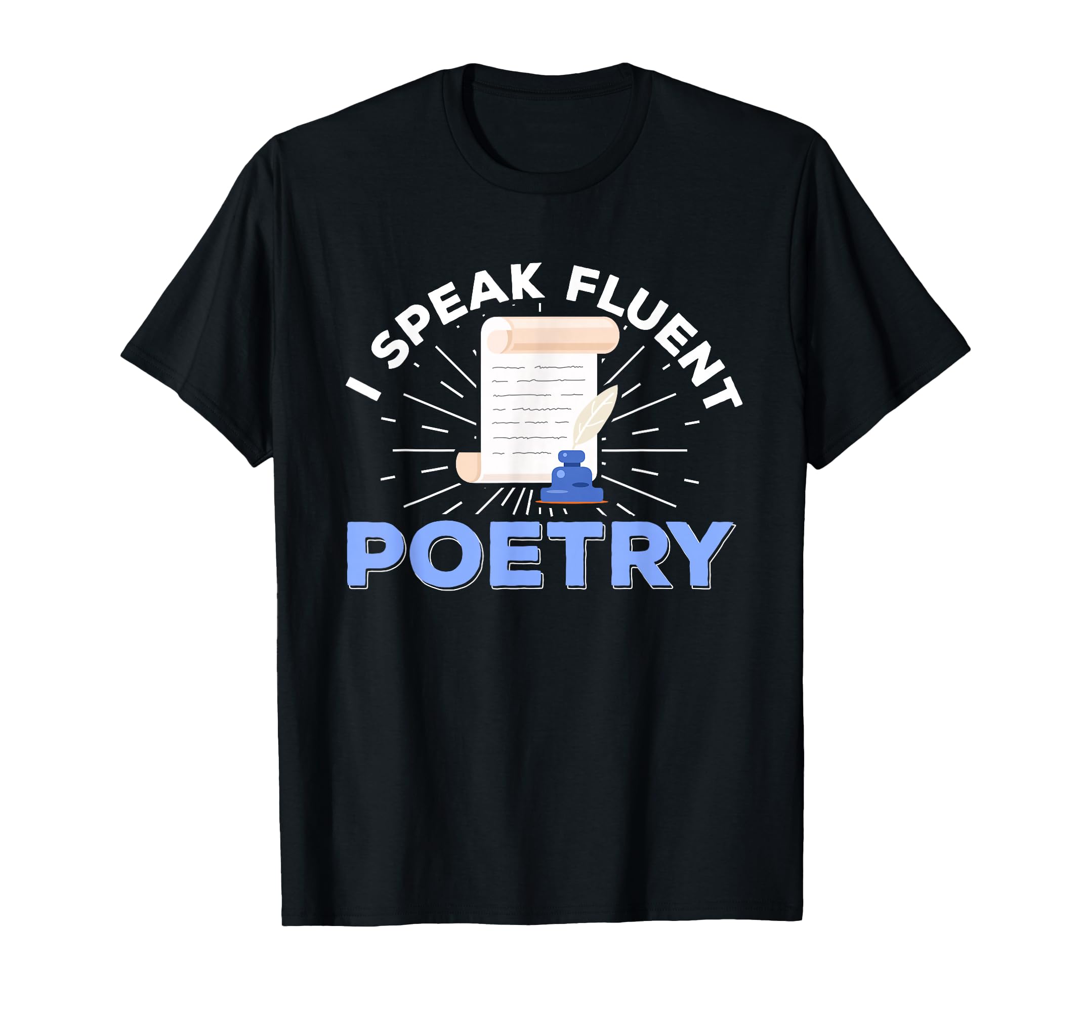 Poetry Poem Author Literature Book T-Shirt - Trendy Graphic Men Women - T-Shirt, Sweatshirt, Hoodie