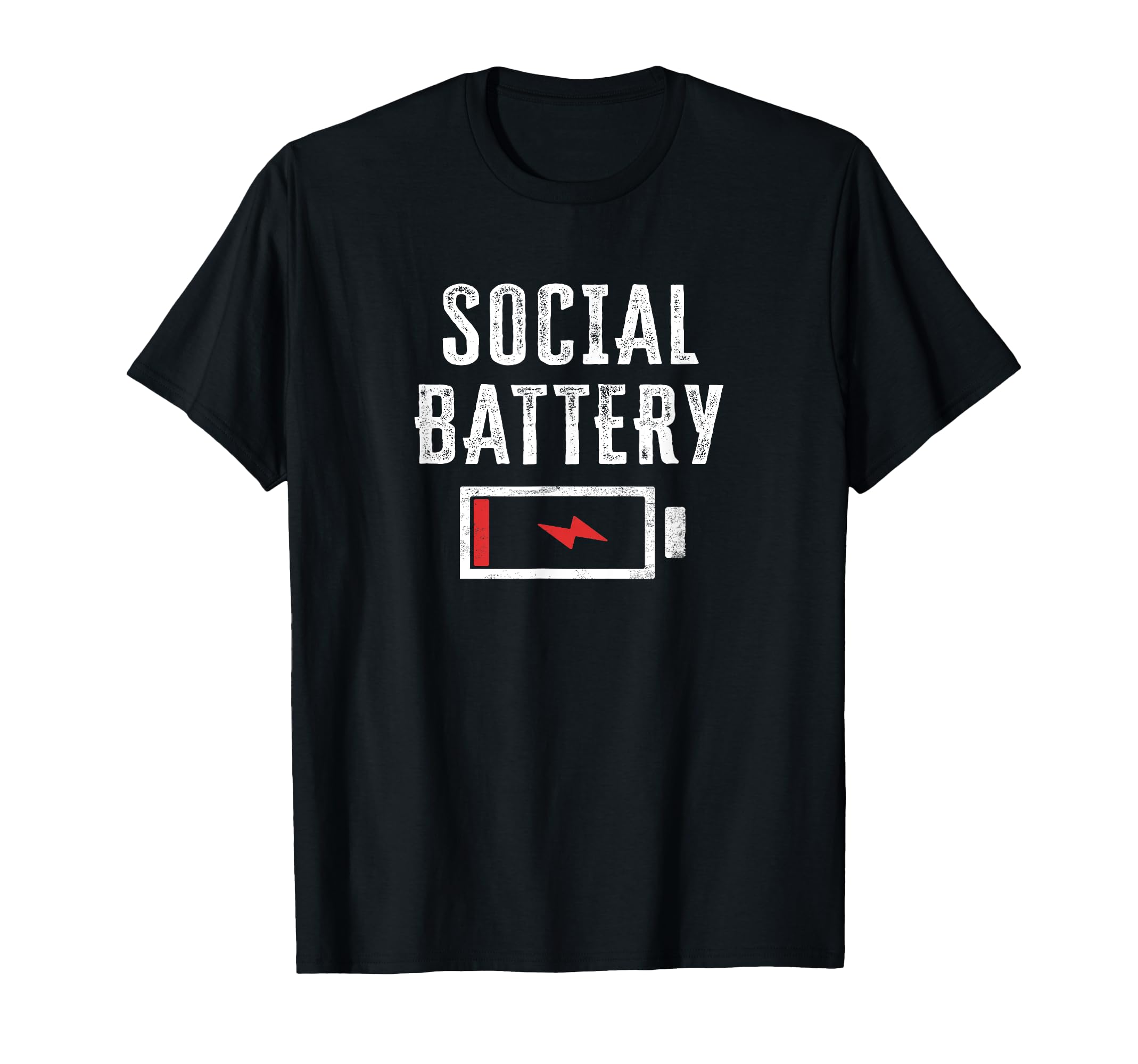 Funny Social Battery Empty T-Shirt - Fun Novelty Design for Adults - T-Shirt, Sweatshirt, Hoodie