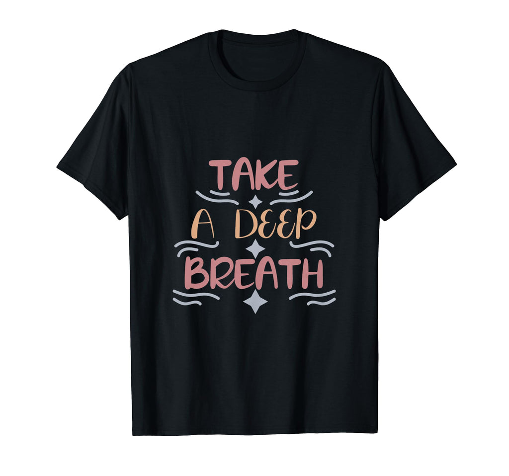 Take Deep Breath Strong Heartbeat T-Shirt - Minimalist Print Men Women - T-Shirt, Sweatshirt, Hoodie