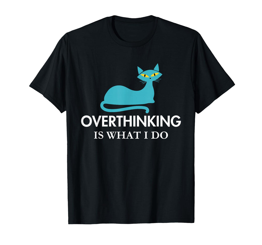 Overthinking Funny Mid Century Cat T-Shirt - Trendy Graphic Unisex - T-Shirt, Sweatshirt, Hoodie