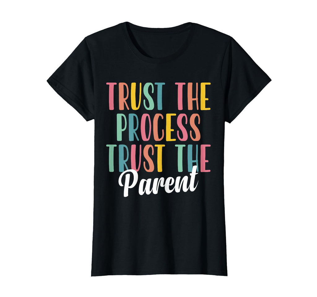 Trust Process Trust Parent Breastfeeding T-Shirt - Graphic Print Men Women - T-Shirt, Sweatshirt, Hoodie