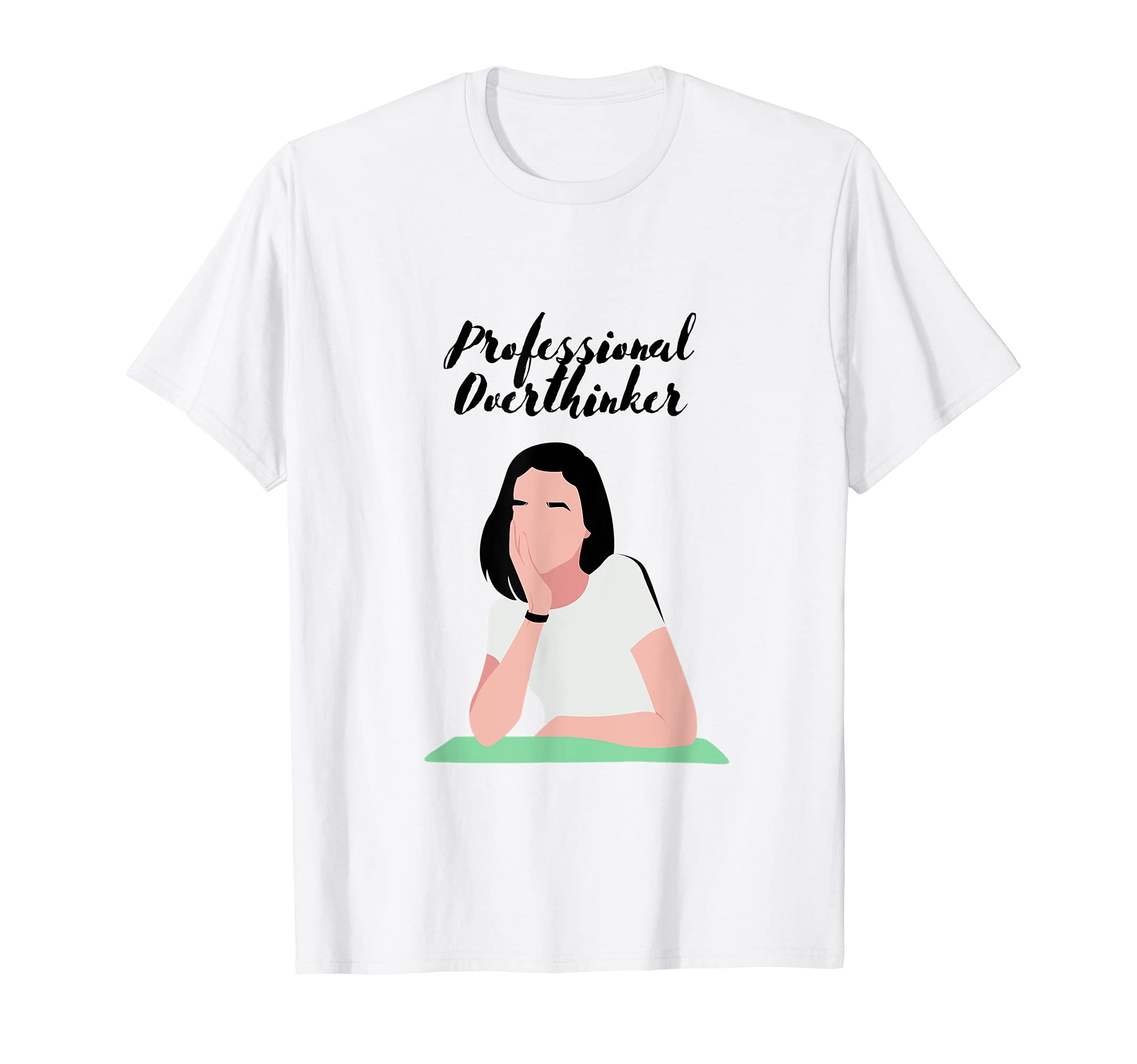 Professional Overthinker T-Shirt - Fun Novelty Design Unisex - T-Shirt, Sweatshirt, Hoodie