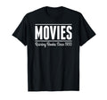 Movies Ruining Books Since 1920 T-Shirt - Fun Novelty Design for Adults - T-Shirt, Sweatshirt, Hoodie