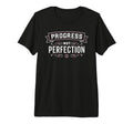 Progress Not Perfection Recovery T-Shirt - Custom Art Print for Adults - T-Shirt, Sweatshirt, Hoodie