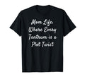 Mom Life Where Every Tantrum Is Plot Twist T-Shirt - Trendy Graphic Unisex - T-Shirt, Sweatshirt, Hoodie