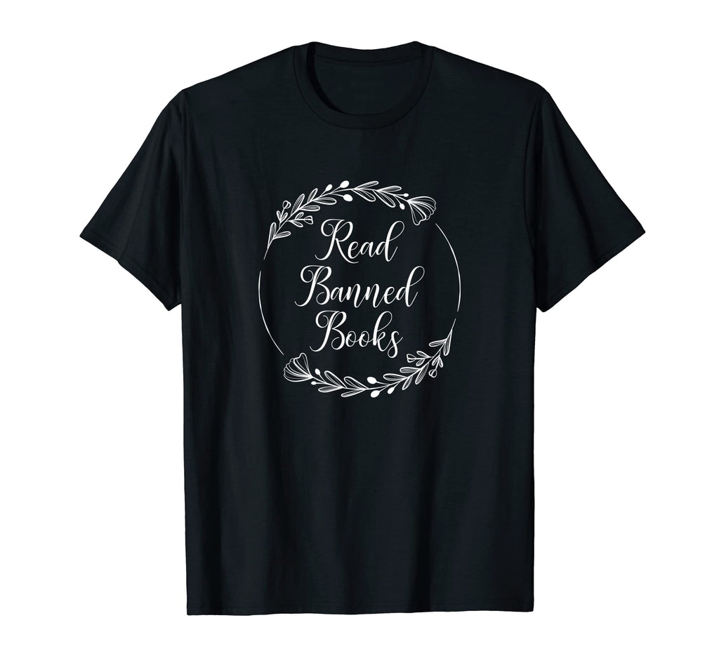 Read Banned Books Bibliophile Floral T-Shirt - Custom Art Print for Adults - T-Shirt, Sweatshirt, Hoodie