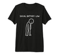 Social Battery Low Funny Introvert Stick T-Shirt - Graphic Print Men Women - T-Shirt, Sweatshirt, Hoodie