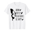 Funny Mom Butterfly Drink Coffee Read T-Shirt - Custom Art Print Men Women - T-Shirt, Sweatshirt, Hoodie