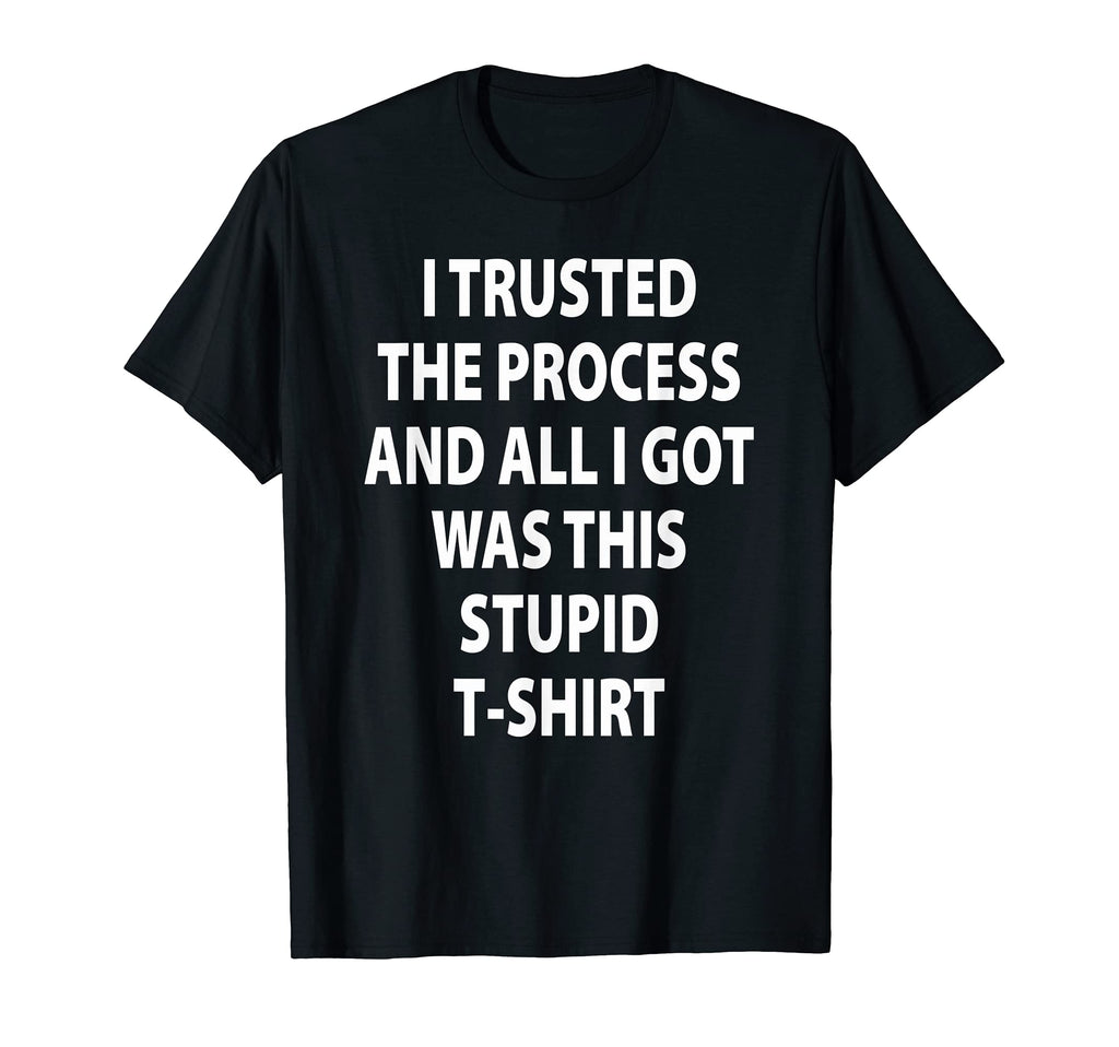 Philadelphia Trust Process Trusted T-Shirt - Aesthetic Graphic Unisex - T-Shirt, Sweatshirt, Hoodie