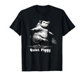 Quiet Piggy Funny Quiet Piggy T-Shirt - Streetwear Style Men Women - T-Shirt, Sweatshirt, Hoodie