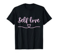 Self Love Valentines Day T-Shirt - Streetwear Style Men Women - T-Shirt, Sweatshirt, Hoodie