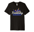 Friendship Is What Keeps Me Going Bff T-Shirt - Streetwear Style Men Women - T-Shirt, Sweatshirt, Hoodie