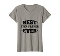 Womens Step Father Best Ever T-Shirt - Unique Graphic Men Women - T-Shirt, Sweatshirt, Hoodie