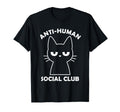 Anti Human Social Club T-Shirt - Casual Everyday Wear Men Women - T-Shirt, Sweatshirt, Hoodie