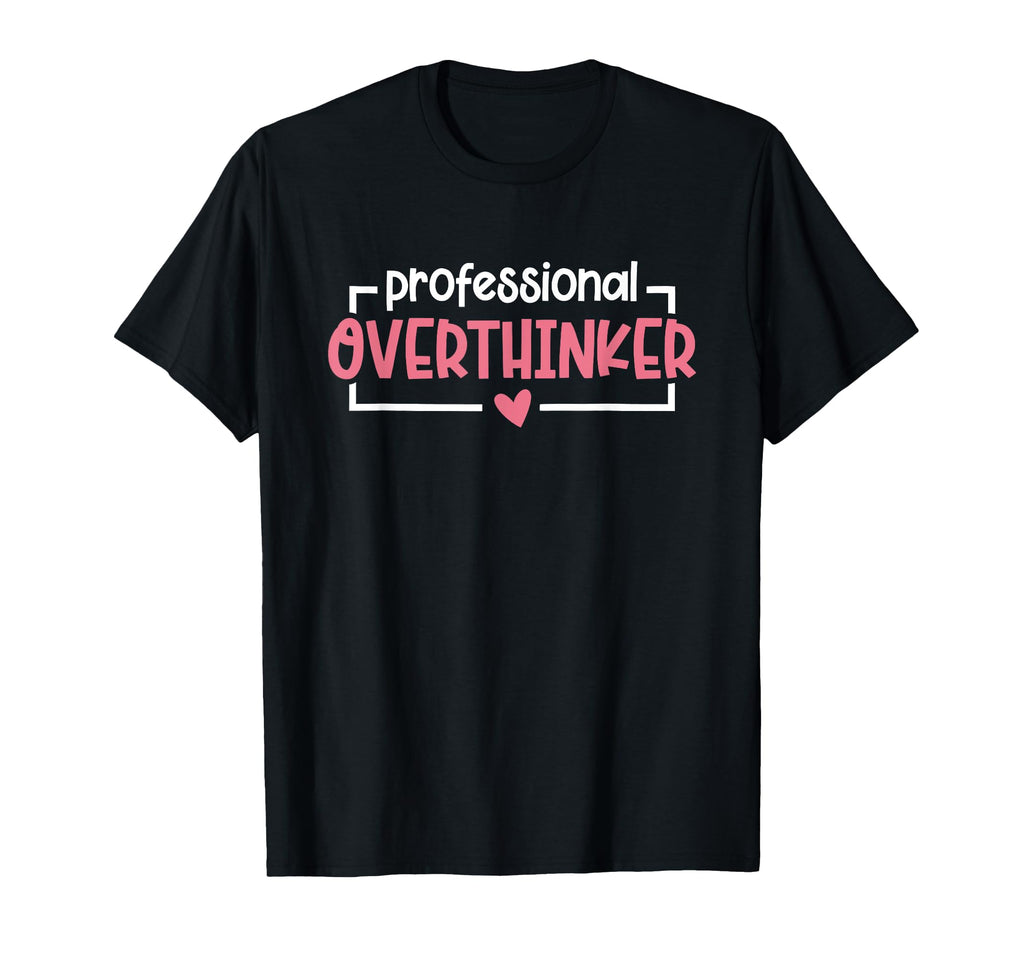 Anxiety Anxious Fear Mental Health T-Shirt - Trendy Graphic for Adults - T-Shirt, Sweatshirt, Hoodie
