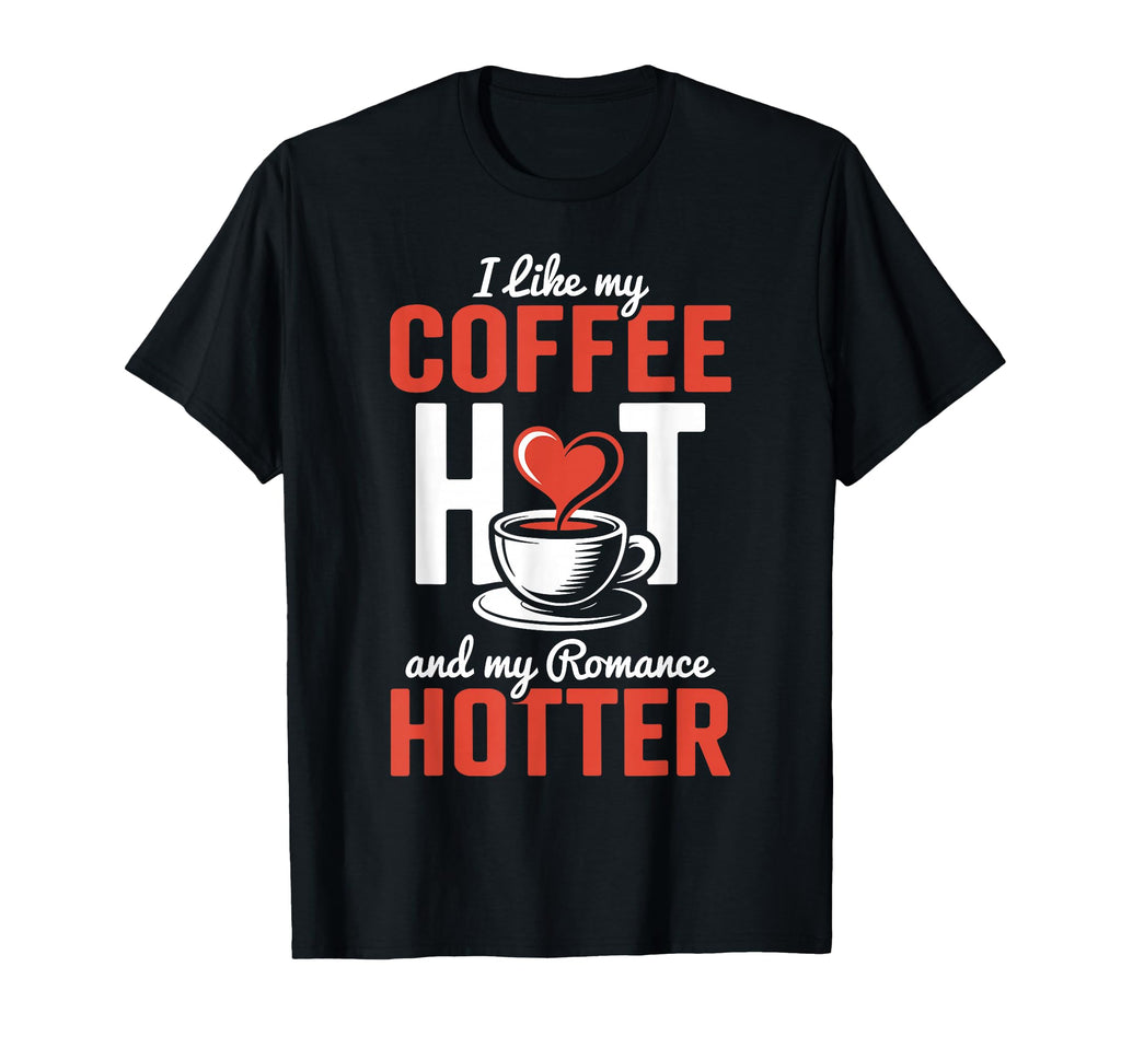 Romance Books And Coffee Smutty T-Shirt - Aesthetic Graphic for Adults - T-Shirt, Sweatshirt, Hoodie